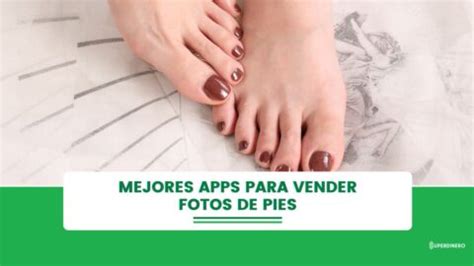 kingged vender fotos de pies|Apps para vender fotos de tus pies